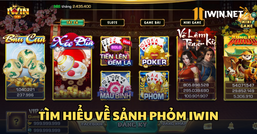 Tìm hiểu về sảnh game bài phỏm iWin